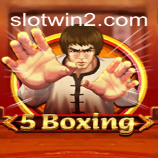 Descubra o Empolgante Mundo de 5Boxing: Uma Nova Era de SlotWin